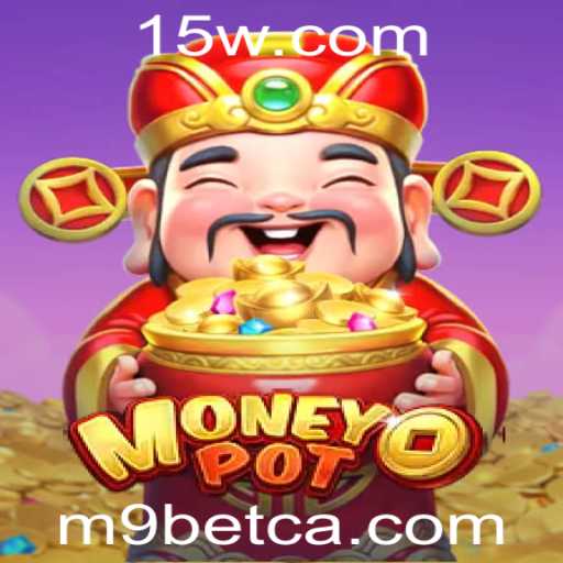 MoneyPot: O Jogo Revolucionário do M9bet