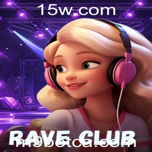 Explorando o Universo de RaveClub: Um Mergulho no Mundo do Jogo M9bet